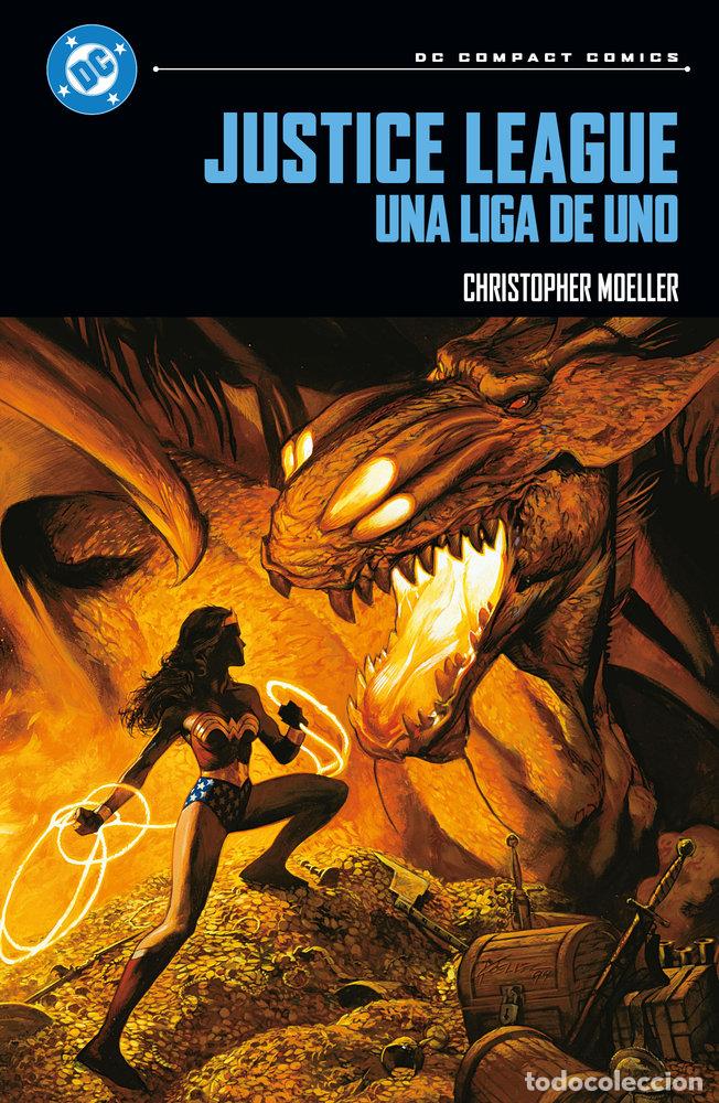 Libros: JUSTICE LEAGUE UNA LIGA DE UNO - CHRISTOPHER MOELLER