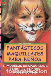 Livres: FANTASTICOS MAQUILLAJES PARA NI&Ntilde;OS - REICHE, RENE