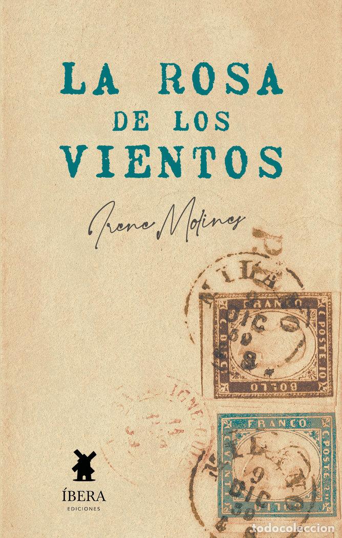 B&uuml;cher: LA ROSA DE LOS VIENTOS - IRENE MOLINES