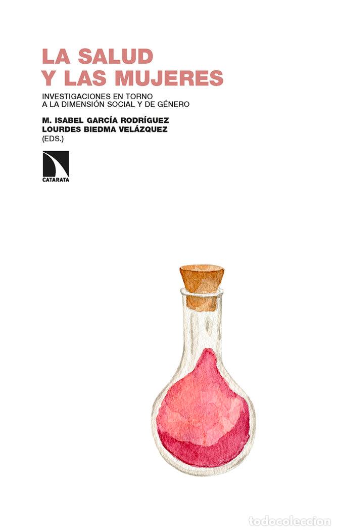 Libros: SALUD Y LAS MUJERES,LA - BIEDMA VELAZQUEZ, LOURDES