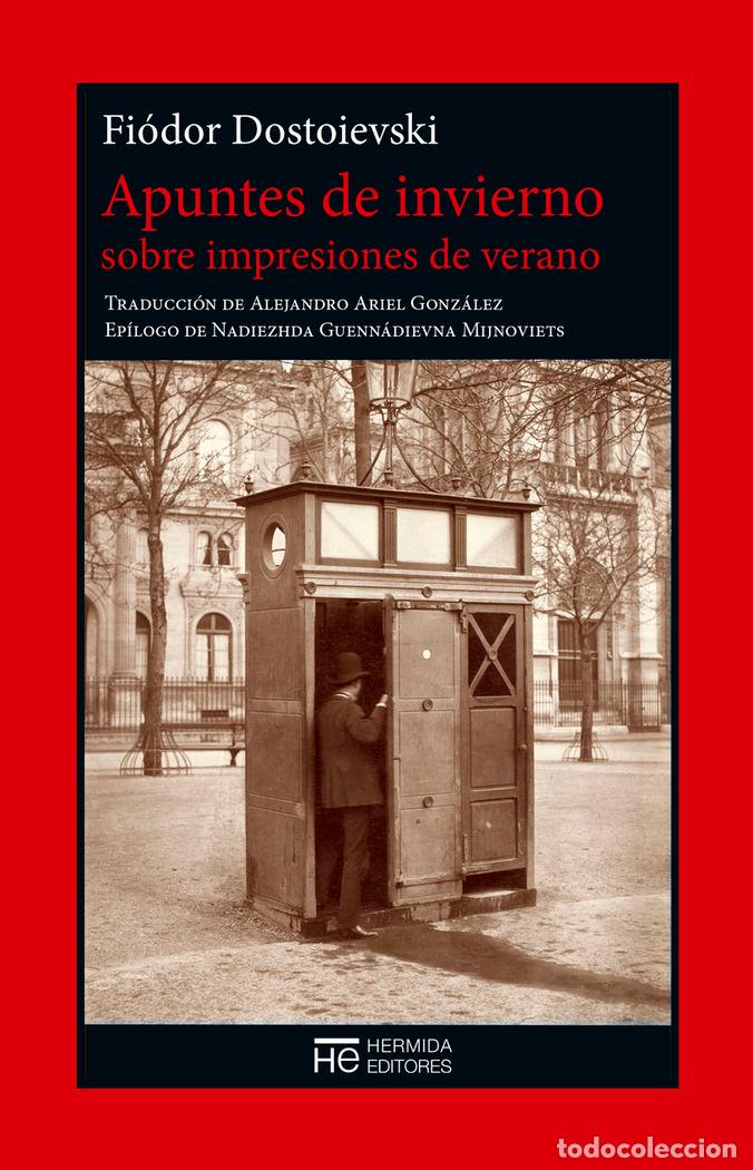 Livros: APUNTES DE INVIERNO SOBRE IMPRESIONES DE VERANO - DOSTOIEVSKI, FIODOR