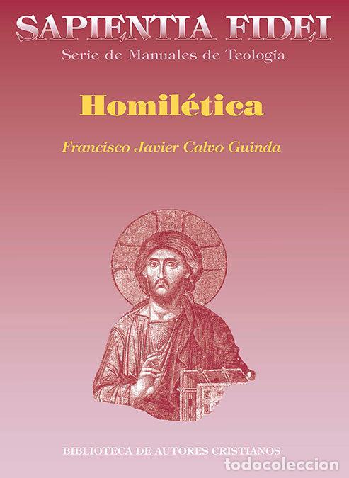Livros: HOMILETICA - CALVO GUINDA, FRANCISCO JAVIER