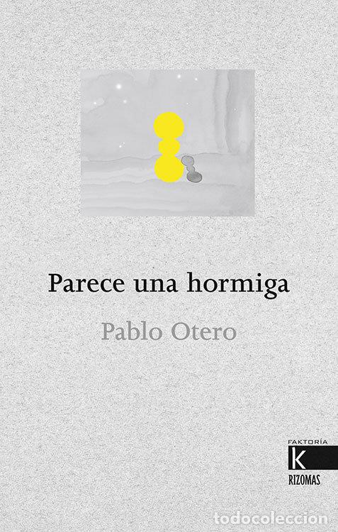 Livros: PARECE UNA HORMIGA - OTERO, PABLO
