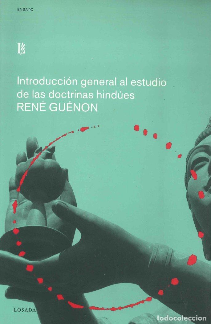 Livros: INTRODUCCION GENERAL AL ESTUDIO DOCTRINAS HINDUES - GUENON, RENE