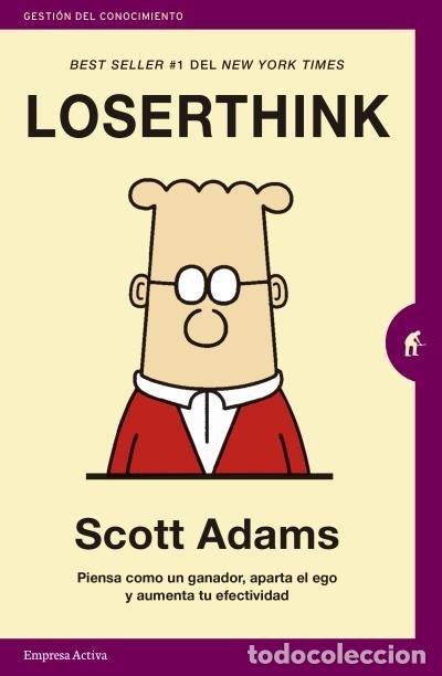Libros: LOSERTHINK - ADAMS, SCOTT