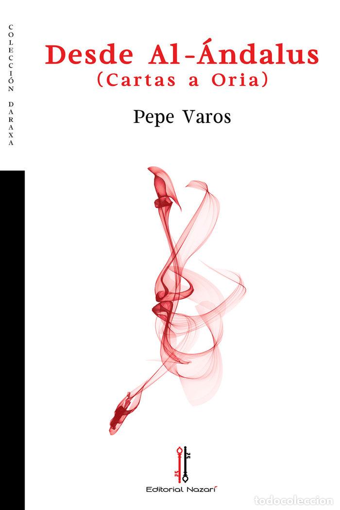 books: DESDE AL ANDALUS - VAROS, PEPE