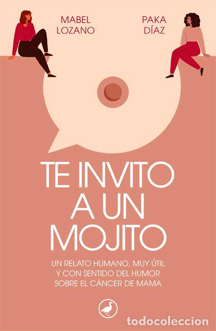 books: TE INVITO A UN MOJITO - LOZANO, MABEL