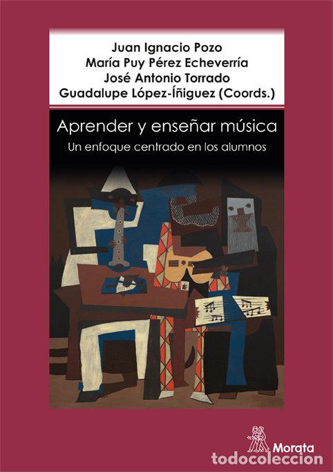B&uuml;cher: APRENDER Y ENSE&Ntilde;AR MUSICA UN ENFOQUE CENT - POZO, JUAN IGNACIO