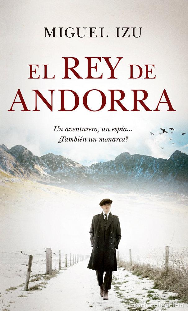 Libri: REY DE ANDORRA,EL - IZU, MIGUEL