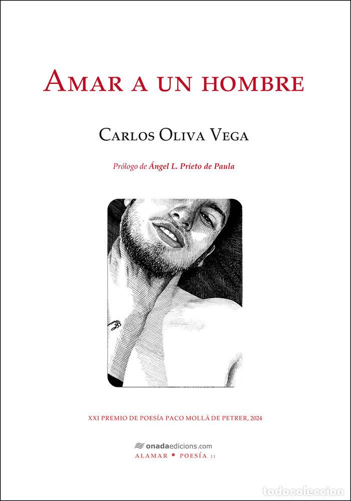 Libri: AMAR A UN HOMBRE - OLIVA VEGA, CARLOS