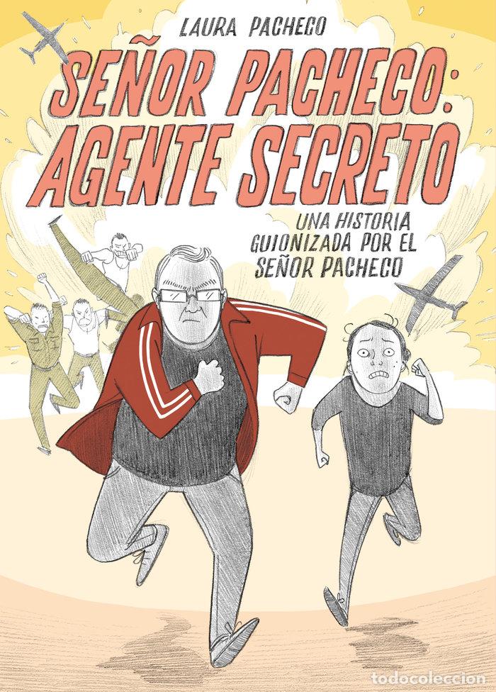 Libros: SE&Ntilde;OR PACHECO AGENTE SECRETO - PACHECO, LAURA