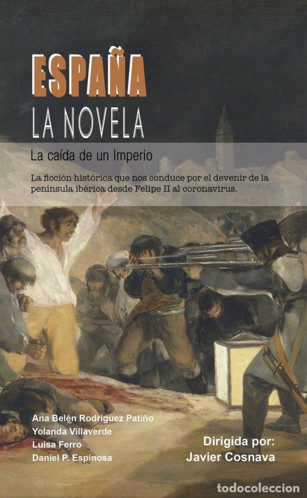 Libros: ESPA&Ntilde;A LA NOVELA - AA.VV