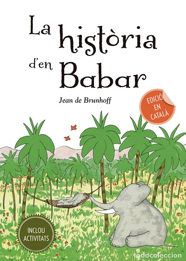 Libros: LA HISTORIA D&Iuml;EN BABAR - DE BRUNHOFF, JEAN