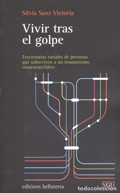 Libri: VIVIR TRAS EL GOLPE - SANZ VICTORIA, SILVIA