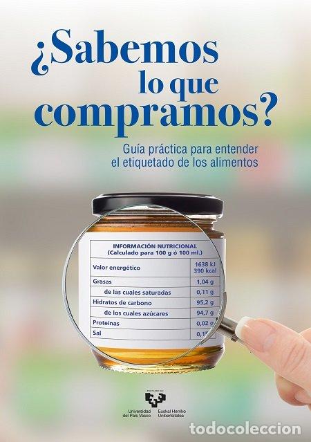 Libros: SABEMOS LO QUE COMPRAMOS - AGUIRRE LOPEZ, LEIXURI