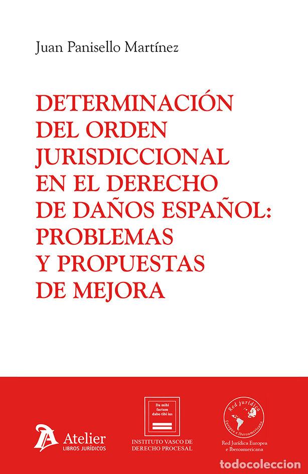 Libros: DETERMINACION DEL ORDEN JURISDICCIONAL EN EL DERECHO DE DA&Ntilde; - JUAN PANISELLO MARTINEZ