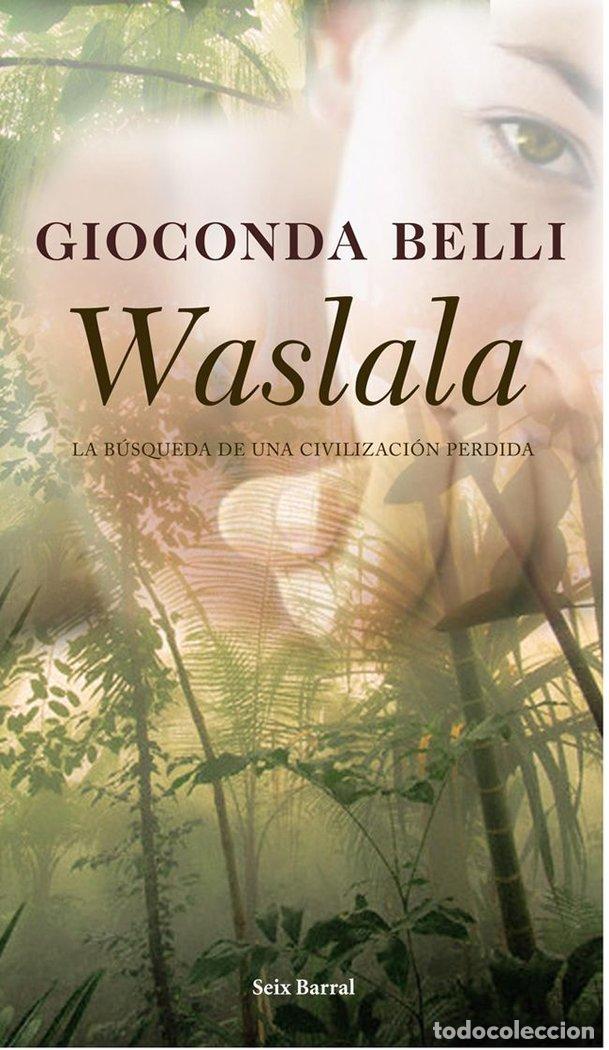 Libros: WASLALA - BELLI, GIOCONDA