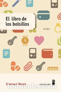 Libros: El libro de los bolsillos - Maier, Gonzalo