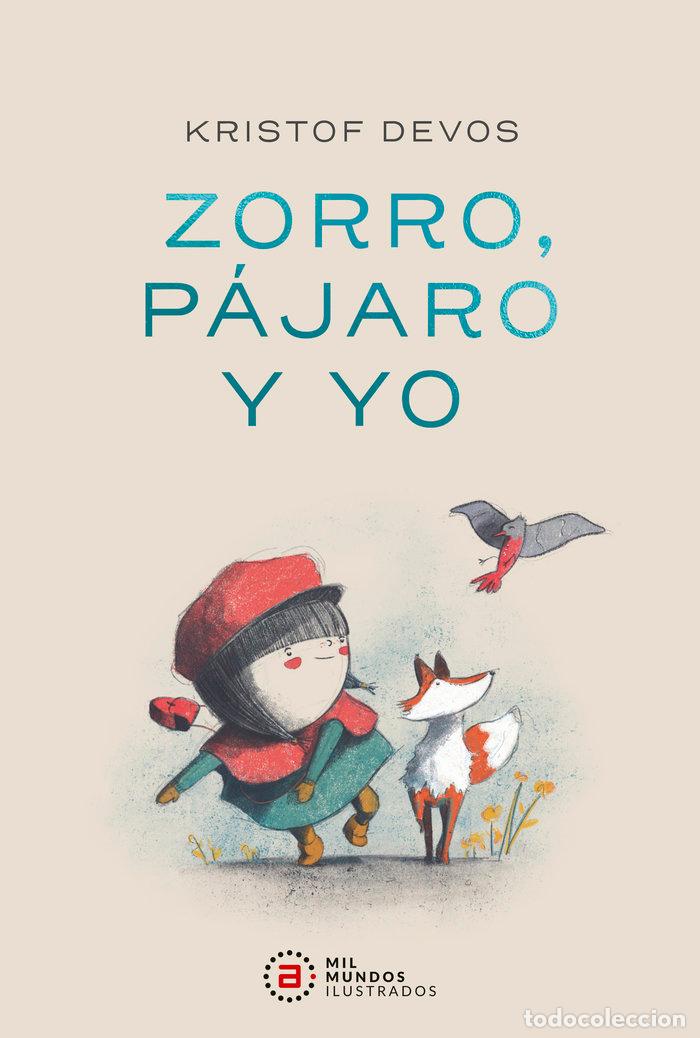Libros: ZORRO PAJARO Y YO - DEVOS, KRISTOF