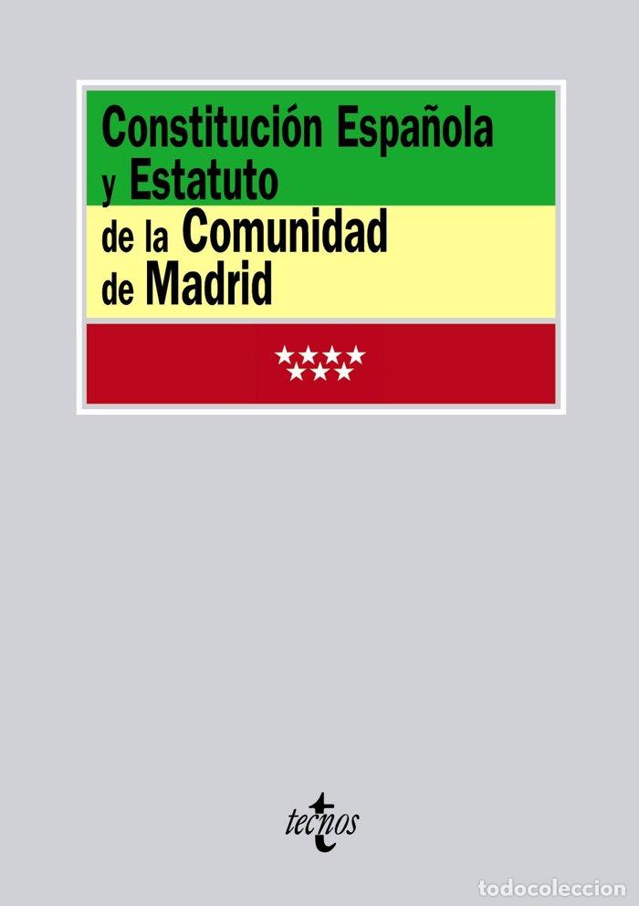 Livres: CONSTITUCION ESPA&Ntilde;OLA Y ESTATUTO DE LA COMUNIDAD DE MADRID - BALAGUER CALLEJON, FRANCISCO