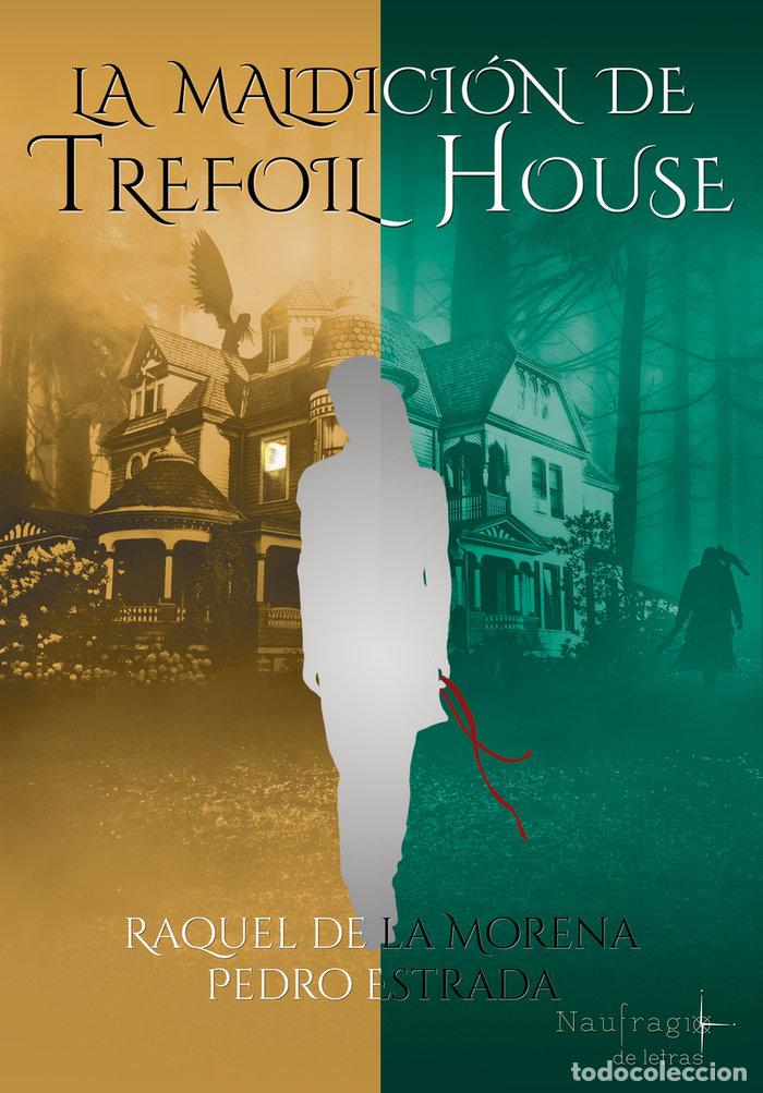Livres: MALDICION DE TREFOIL HOUSE,LA - MORENA, RAQUEL DE LA