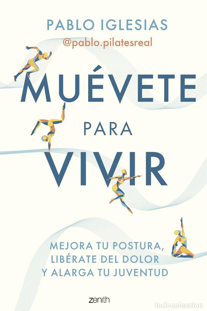 Livres: MUEVETE PARA VIVIR - PABLO IGLESIAS