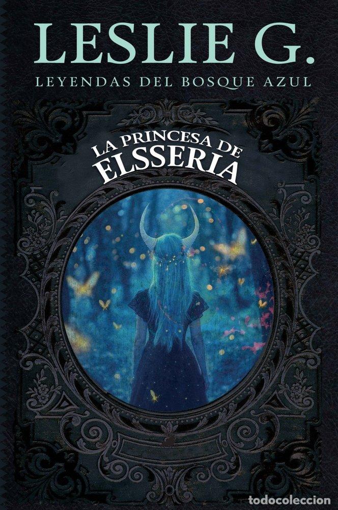 Livres: PRINCESA DE ELESSERIA,LA - G, LESLIE