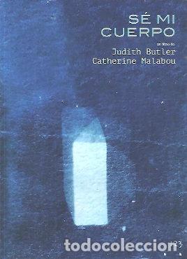 Livros: SE MI CUERPO - OU JUDITH BUTLER, CATHERINE MALAB