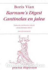 Libros: BARNUM'S DIGEST CANTINELAS EN JALEA - VIAN, BORIS