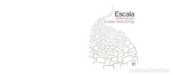 Libros: ESCALA - PEREZ ZU&Ntilde;IGA, ERNESTO