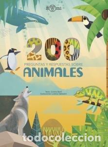 Libros: 200 PREGUNTAS Y RESPUESTAS SOBRE ANIMALES - BANFI, CRISTINA
