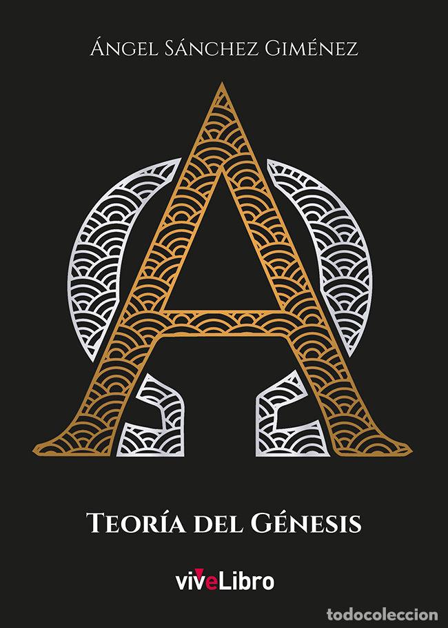 Libros: TEORIA DEL GENESIS - SANCHEZ GIMENEZ, ANGEL