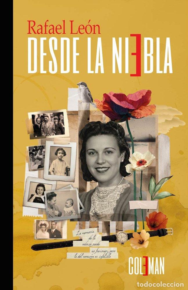 Libros: DESDE LA NIEBLA - LEON, RAFAEL