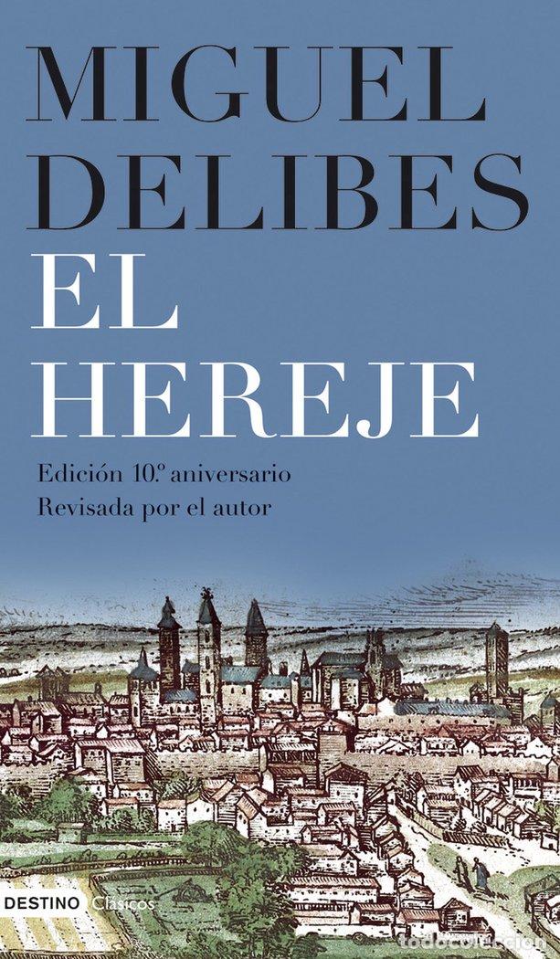 Libros: HEREJE,EL NE - DELIBES, MIGUEL