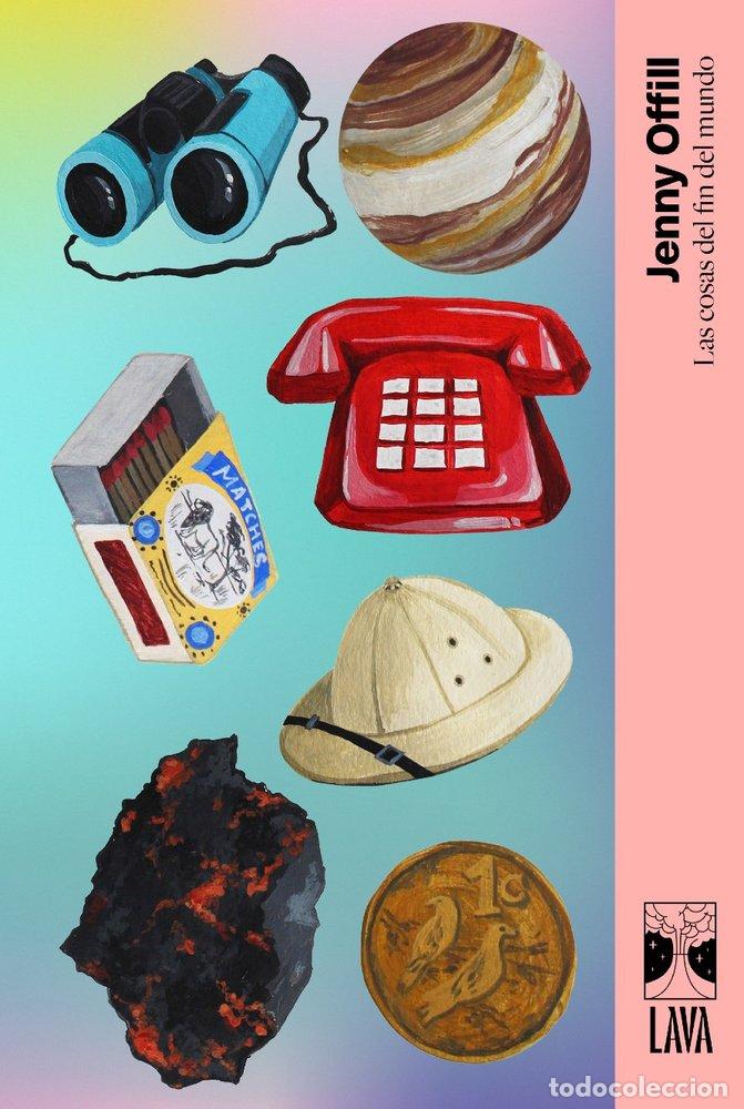 Libros: LAS COSAS DEL FIN DEL MUNDO - OFFILL, JENNY