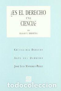 Libros: ES EL DERECHO UNA CIENCIA - MONEREO PEREZ, JOSE LUIS IHERI