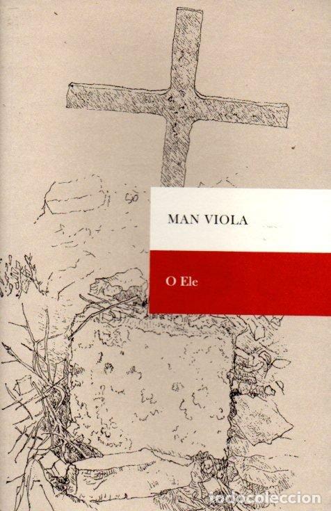 Libros: O ELE - VIOLA, MAN..