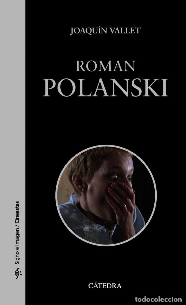 Libros: ROMAN POLANSKI - VALLET RODRIGO, JOAQUIN