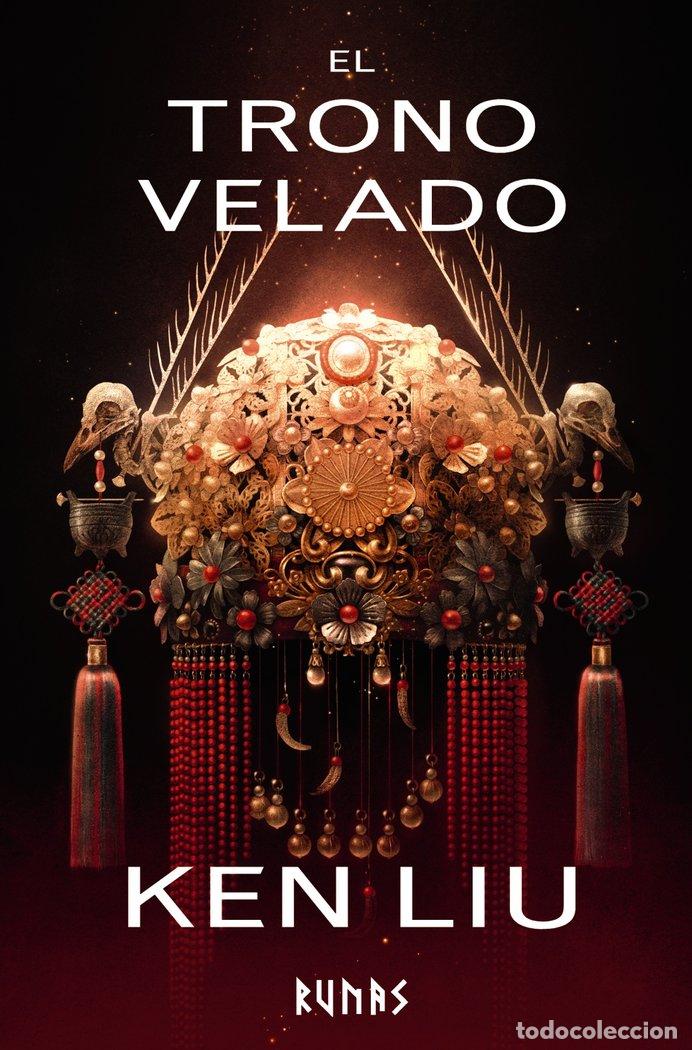 Livres: EL TRONO VELADO - LIU, KEN