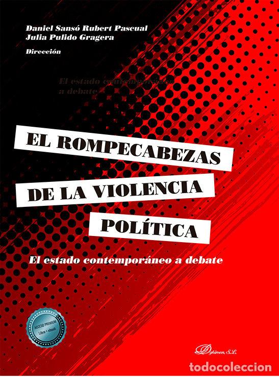 Livres: EL ROMPECABEZAS DE LA VIOLENCIA POLITICA - SANSO-RUBERT PASCUAL, DANIEL