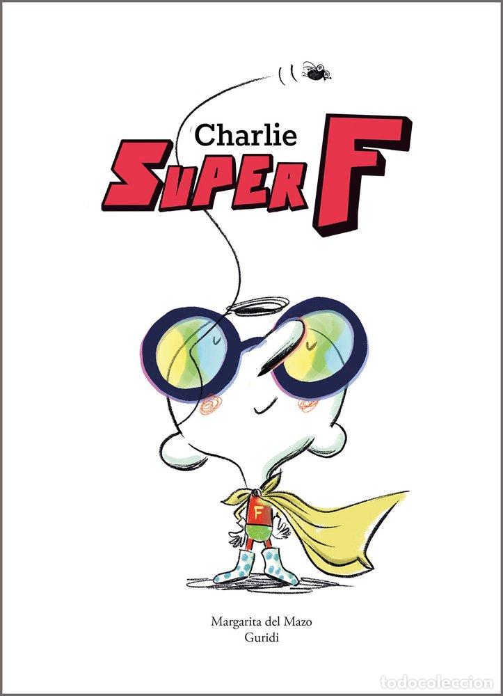 books: CHARLIE SUPER F - GURIDI