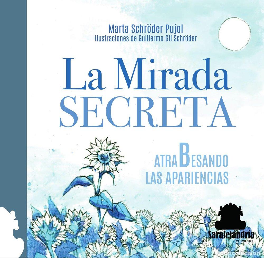 B&uuml;cher: LA MIRADA SECRETA - SCHRODER PUJOL, MARTA