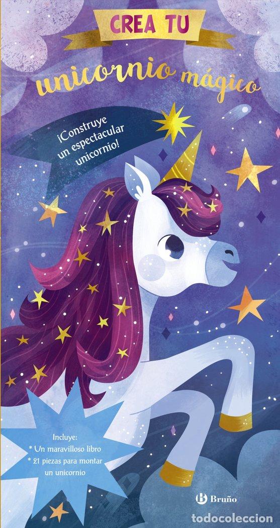 Libros: CREA TU UNICORNIO MAGICO - DICKMANN, NANCY