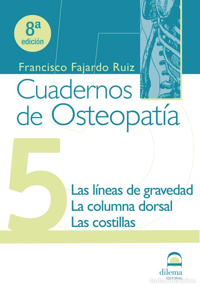 books: LINEAS DE GRAVEDAD CUADERNOS OSTEOPATIA 5 - FAJARDO RUIZ, FRANCISCO