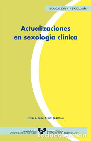 books: ACTUALIZACIONES EN SEXOLOGIA CLINICA - ALONSO ARBIOL, ITZIAR