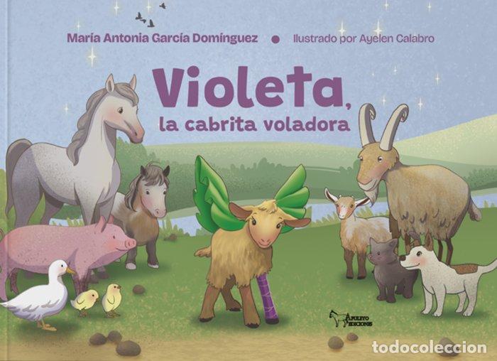 Libros: VIOLETA LA CABRITA VOLADORA - GARCIA DOMINGUEZ, MARIA ANTONIA