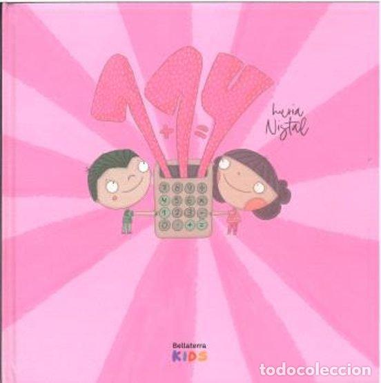Libros: 1+1=4 - NISTAL, NURIA
