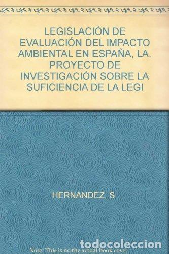 books: LEGISLACION DE EVALUACION DE IMPACTO AMBIENTAL EN - FUNGESMA Y HERNANDEZ