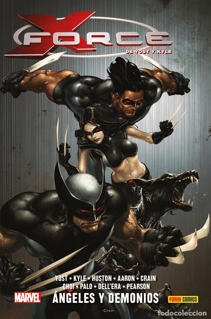 Livres: X FORCE DE CHRIS YOST Y CRAIG KYLE 1 ANGELES Y DEMONIOS - CHRISTOPHER YOST