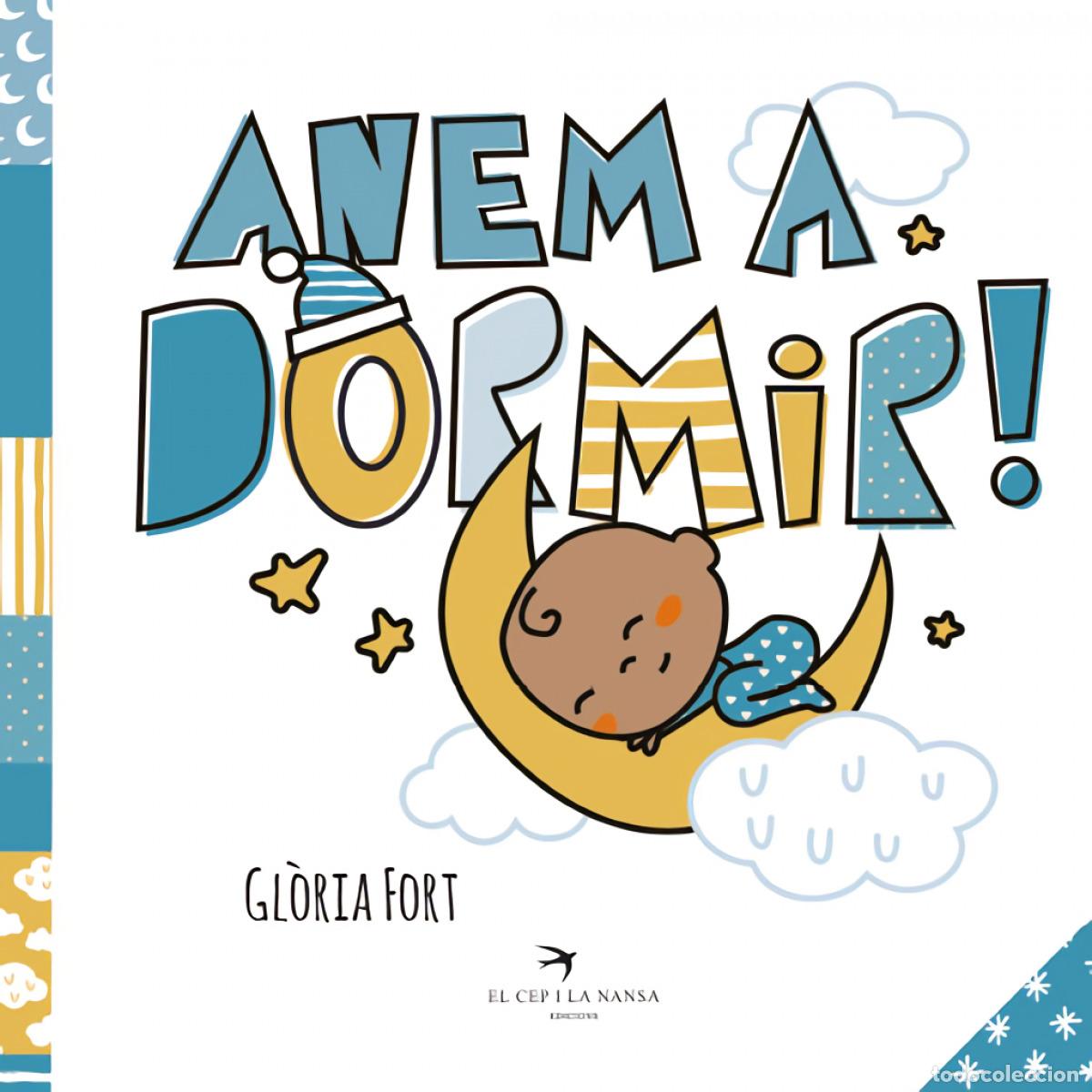 Libri: ANEM A DORMIR! - Gl&ograve;ria Fort